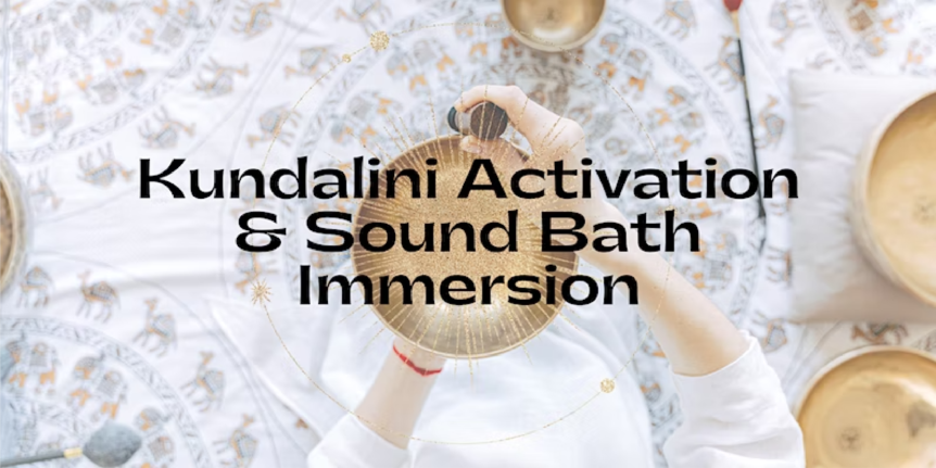 Kundalini Activation & Sound Bath Event