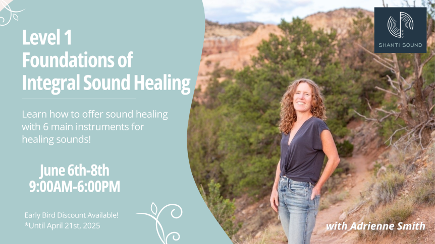 "SHA - Level 1 Foundations Of Integral Sound Healing 3 Days Workshop"