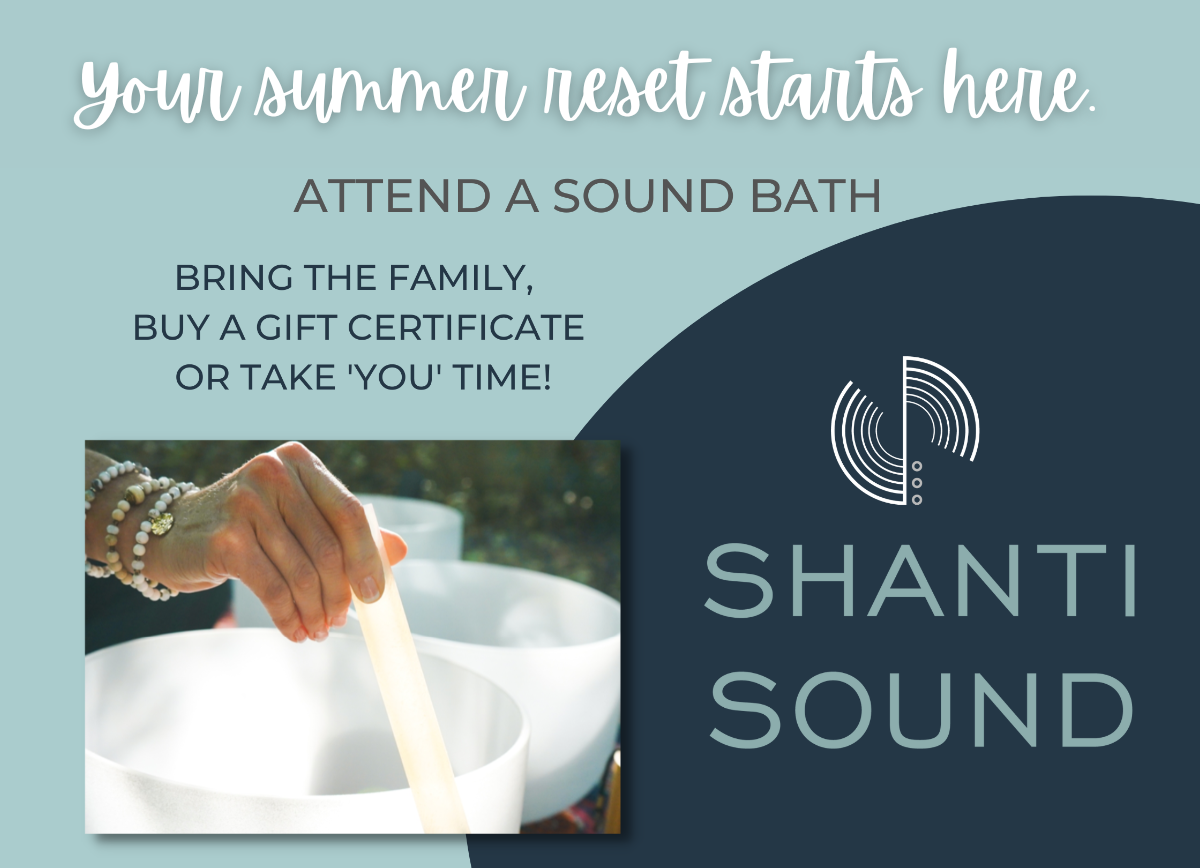 Featured image for “Summer Sound Baths at Shanti Sound”