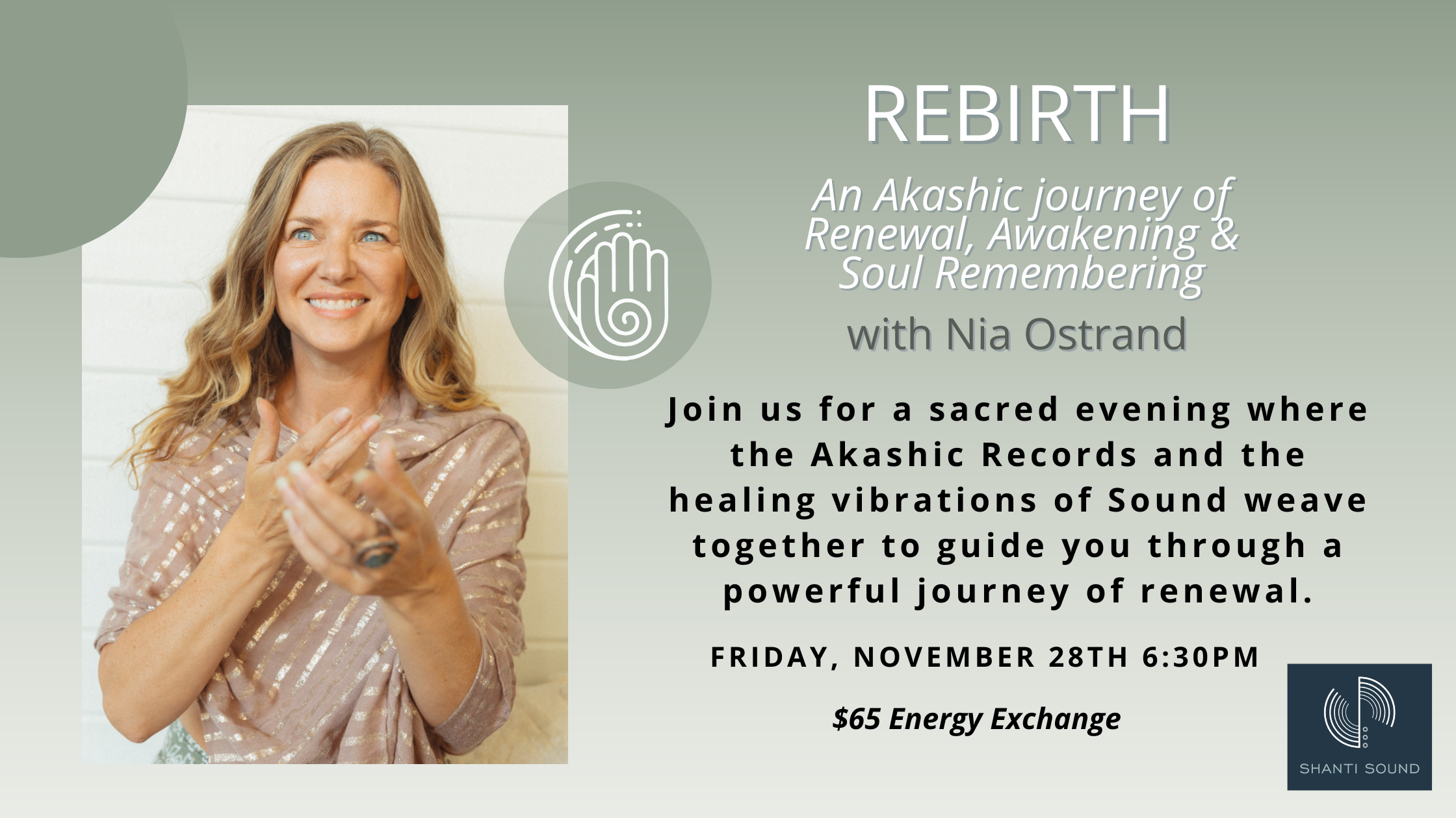 Featured image for “REBIRTH: An Akashic Records Journey and Sound Bath with Nia Ostrand”