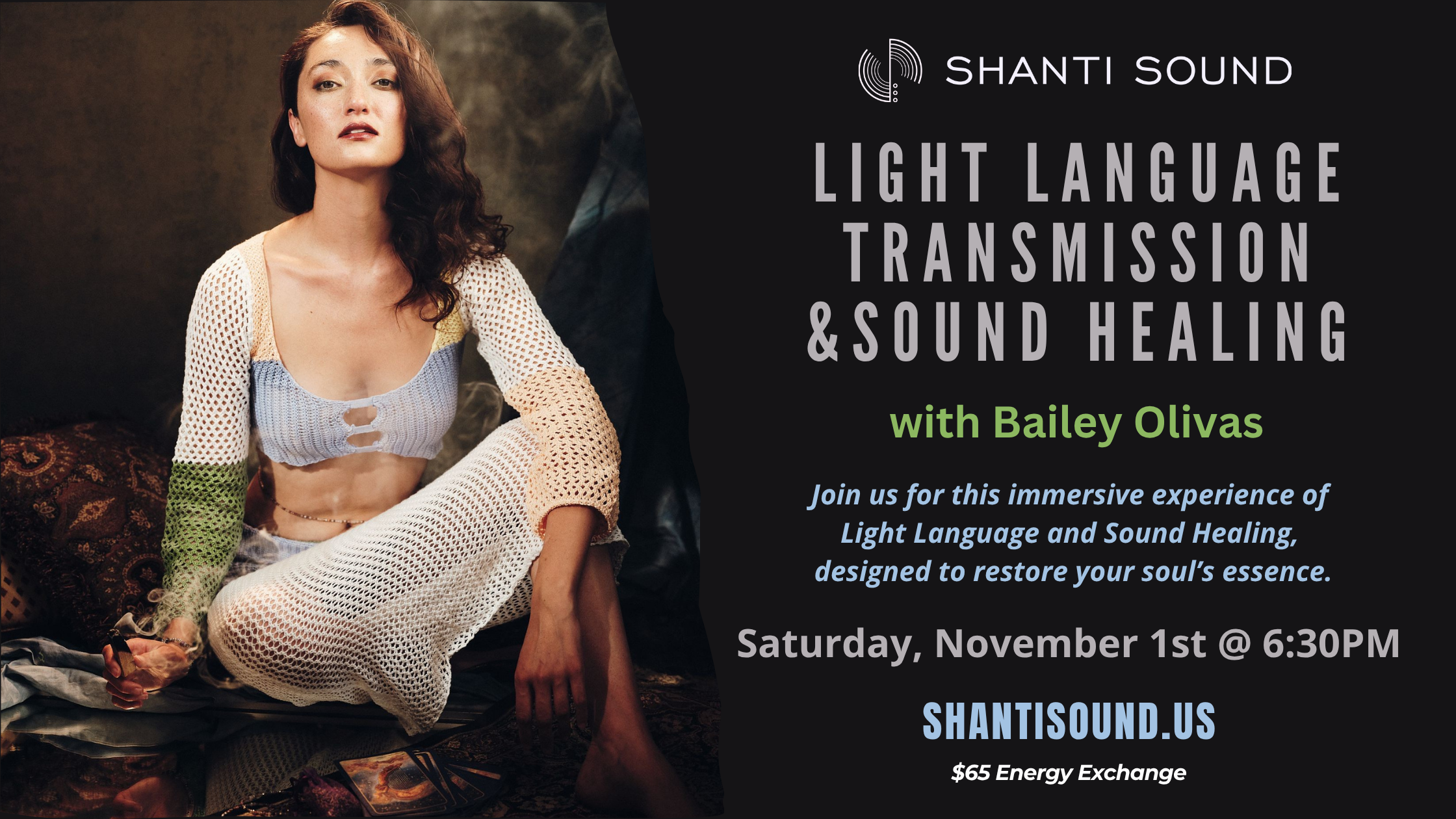 Featured image for “Light Language Transmission & Sound Healing with Bailey Olivas”